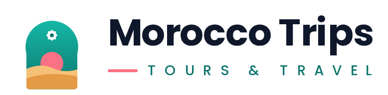Morocco Trips Tours